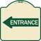 Signmission Left Arrow Entrance Heavy-Gauge Aluminum Architectural Sign, 18" H, TG-1818-24235 A-DES-TG-1818-24235 - alternate 1